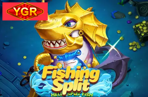 Fishing Split